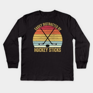 Easily Distracted By Hockey Sticks Funny Ice Hockey Kids Long Sleeve T-Shirt